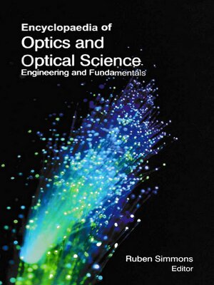 cover image of Encyclopaedia of Optics and Optical Science Engineering and Fundamentals (Introduction to Optics)